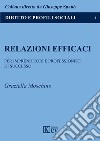 Relazioni efficaci libro di Moschino Graziella