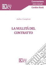 La nullità del contratto