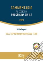 Dell'espropriazione presso terzi libro