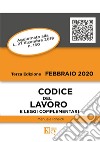 Codice del lavoro e leggi complementari libro