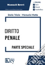 Dirito penale. Parte speciale. Con espansione online libro