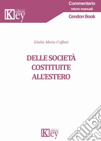 Delle società costituite all'estero libro