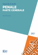 Compendio di diritto penale. Parte generale 2021