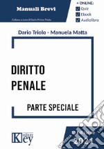 Dirito penale. Parte speciale. Con audiolibro. Con e-book libro