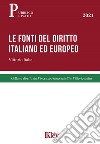 Le fonti del diritto italiano ed europeo libro