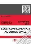 Leggi complementari al codice civile libro di Franceschelli Vincenzo Italia Vittorio