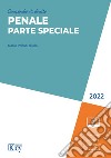 Compendio di diritto penale. Parte speciale 2022 libro