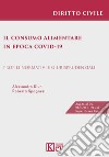 Il consumo alimentare in epoca Covid-19 libro di Klun Alessandro Spagnesi Roberta