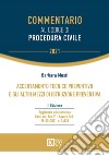 Commentario al codice di procedura civile. Accertamento tecnico preventivo e gli altri mezzi di istruzione preventiva libro