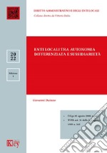 Enti locali tra autonomia differenziata e sussidiarietà