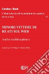 Minori vittime di reati sul Web. Analisi multidisciplinare libro