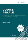Codice penale annotato con la giurisprudenza più rilevante e recente libro di Leonardi Gabriele