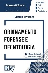 Ordinamento forense e deontologia 2022. Con Contenuto digitale per download e accesso on line libro