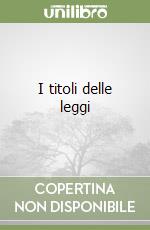 I titoli delle leggi libro