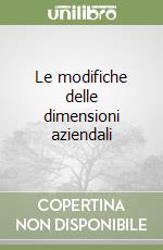 Le modifiche delle dimensioni aziendali libro