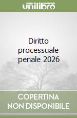 Diritto processuale penale 2026