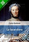 La locandiera. E-book. Formato Mobipocket libro di Carlo Goldoni