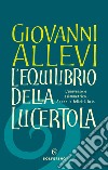 L'equilibrio della lucertola libro