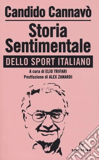 Storia sentimentale dello sport italiano