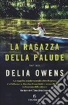 La ragazza della palude libro di Owens Delia