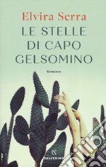 Le stelle di Capo Gelsomino libro