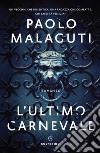 L'ultimo carnevale libro