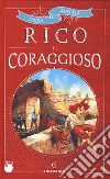 Rico il coraggioso libro