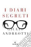 I diari segreti libro