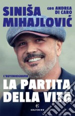 La partita della vita