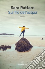 Sul filo dell'acqua libro