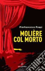 Moliere col morto libro