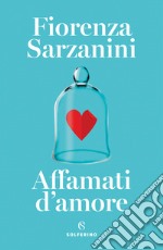 Affamati d'amore