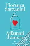 Affamati d'amore libro