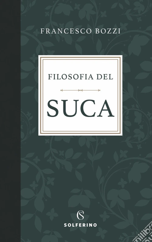 Filosofia del suca