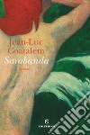 Sarabanda libro di Coatalem Jean-Luc