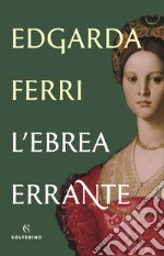 L'ebrea errante