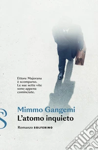 L'atomo inquieto libro
