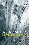 Nutrire la belva libro