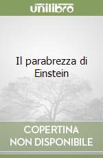 Il parabrezza di Einstein