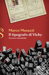 Il tipografo di Vichy