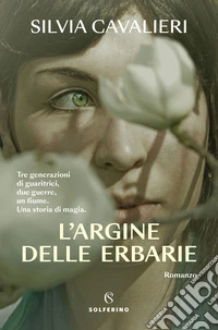 L'argine delle erbarie