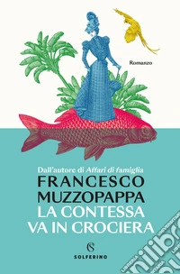 La contessa va in crociera libro