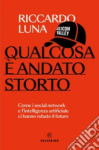Qualcosa è andato storto libro