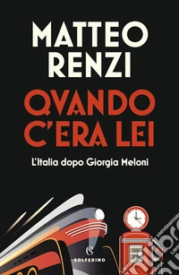 Quando c'era lei libro