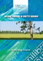 Nozioni pratiche di diritto agrario libro