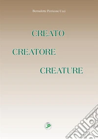 Creato creatore creature libro