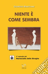 Niente è come sembra