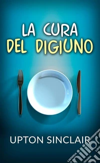 La cura del digiuno