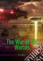 The war of the worlds libro