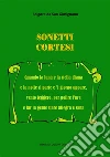 Sonetti cortesi. E-book. Formato EPUB ebook
